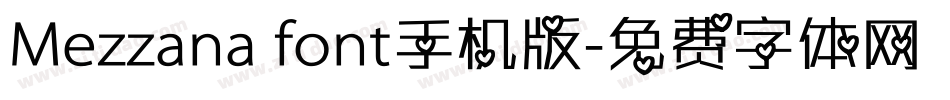 Mezzana font手机版字体转换